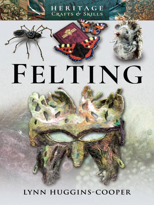 Title details for Felting by Lynn Huggins-Cooper - Available